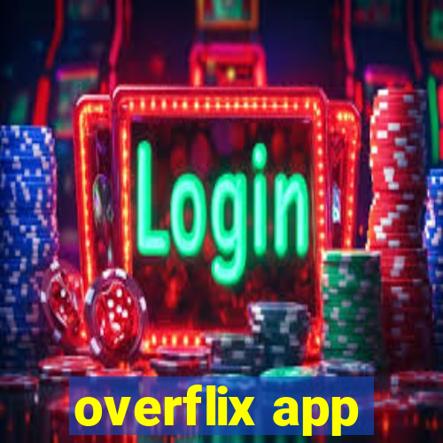 overflix app